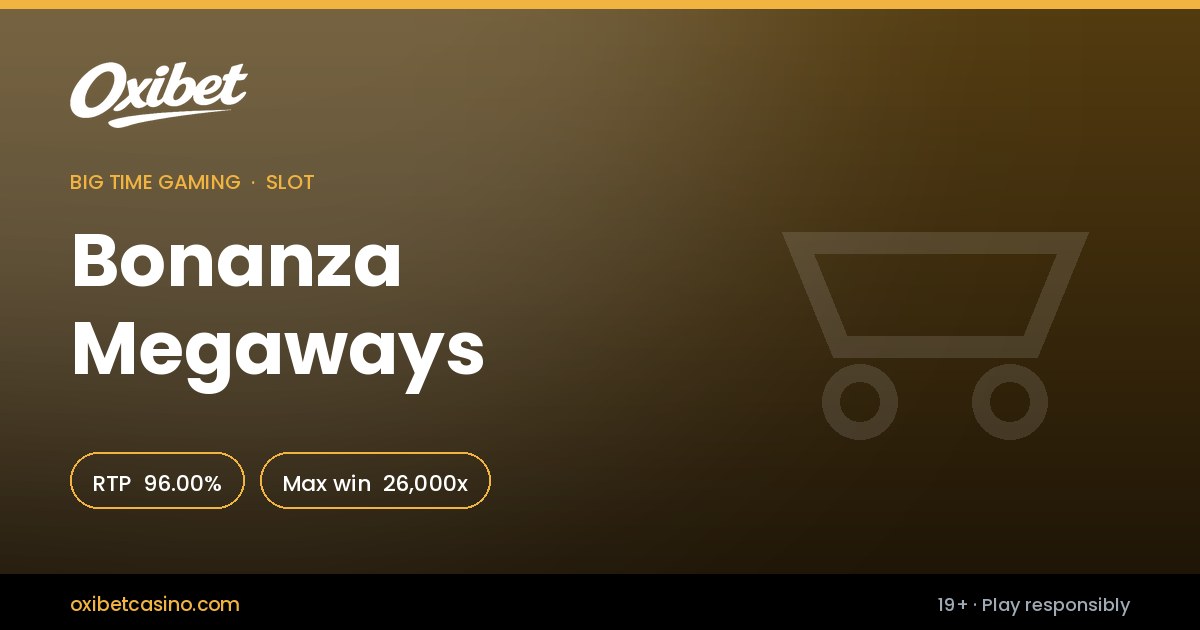 Bonanza Megaways slot by Big Time Gaming &mdash; 96.00% RTP, 26,000x max win, playable at Oxibet Casino in Canada