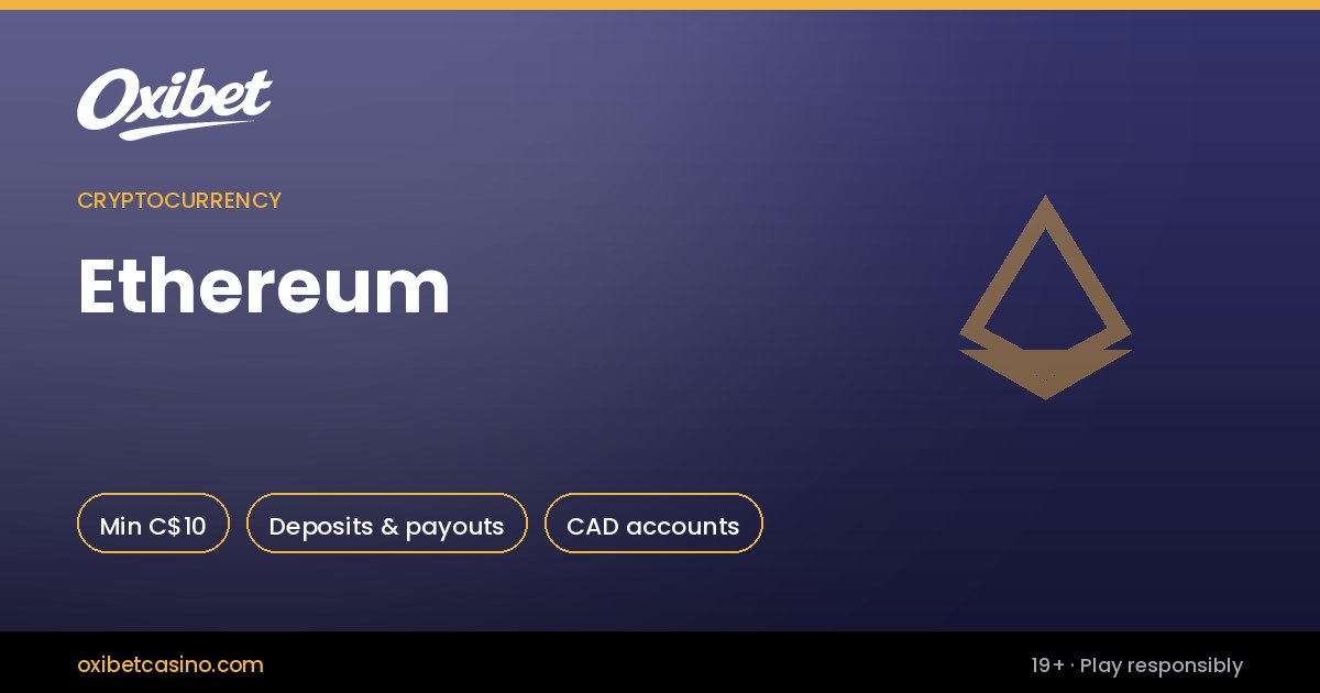Ethereum deposits and withdrawals at Oxibet Casino Canada