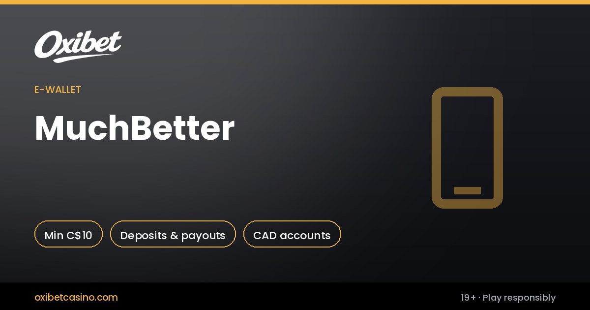 MuchBetter deposits and withdrawals at Oxibet Casino Canada