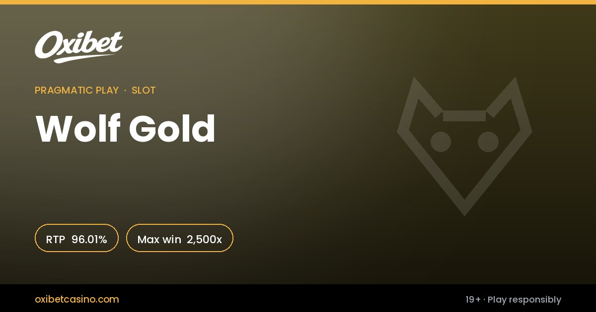 Wolf Gold slot by Pragmatic Play &mdash; 96.01% RTP, 2,500x max win, playable at Oxibet Casino in Canada